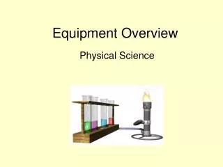 Equipment Overview