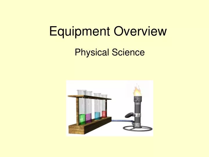 equipment overview