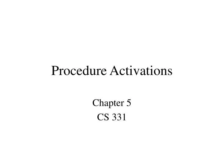 procedure activations