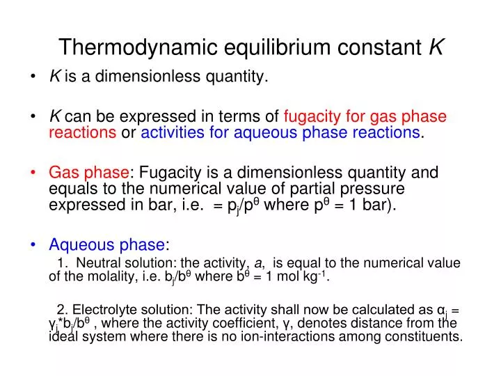 thermodynamic equilibrium constant k