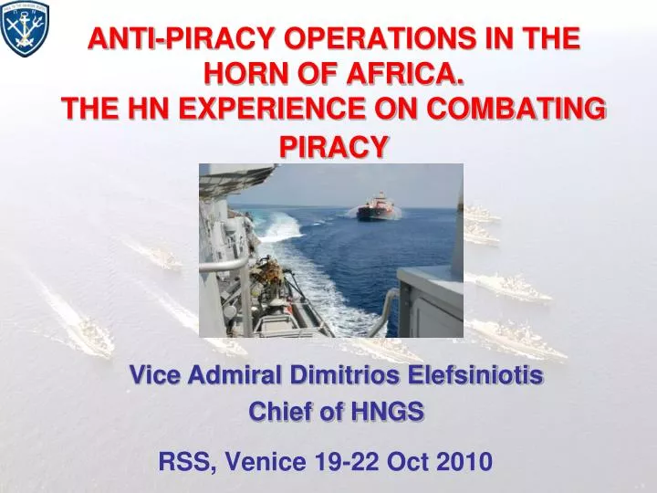 anti piracy operations in the horn of africa the hn experience on combating piracy