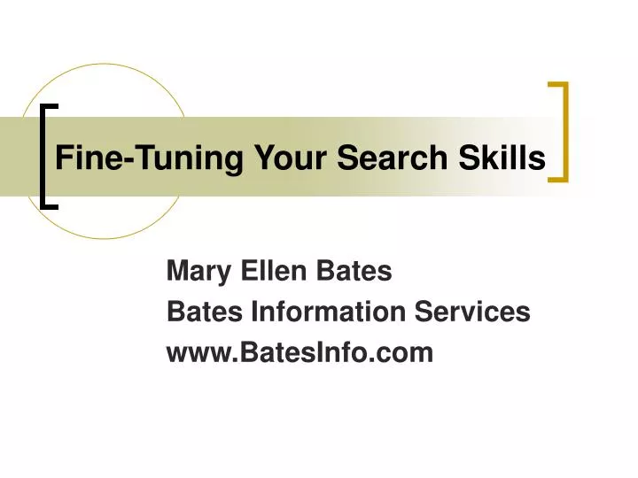 fine tuning your search skills