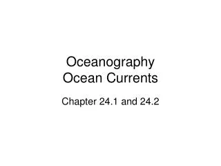 Oceanography Ocean Currents