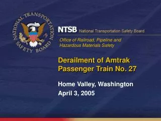 Derailment of Amtrak Passenger Train No. 27