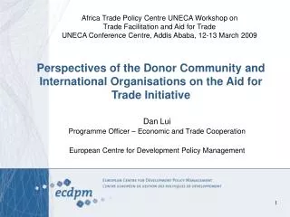 Perspectives of the Donor Community and International Organisations on the Aid for Trade Initiative