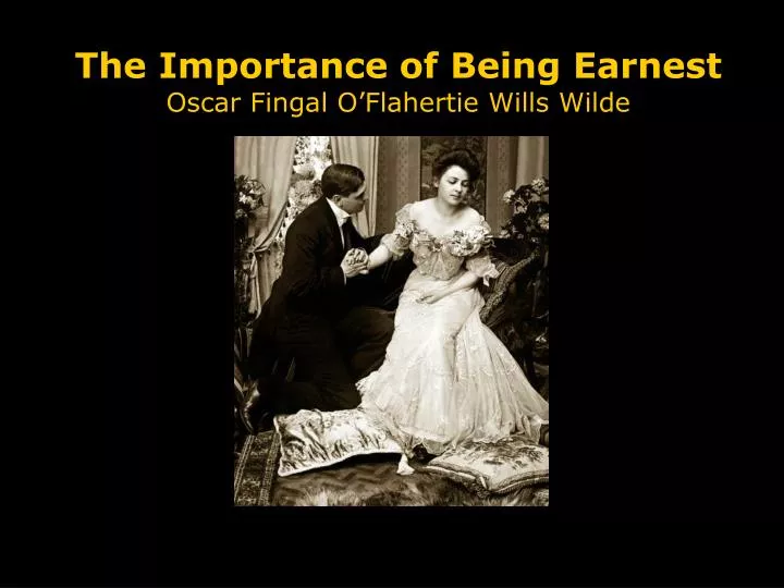 the importance of being earnest oscar fingal o flahertie wills wilde