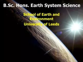B.Sc. Hons. Earth System Science