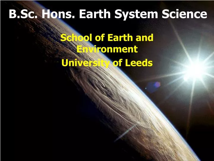 b sc hons earth system science