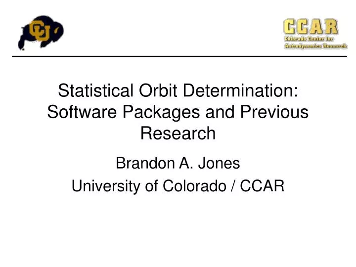 statistical orbit determination software packages and previous research