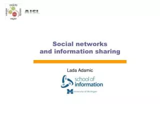 Social networks and information sharing