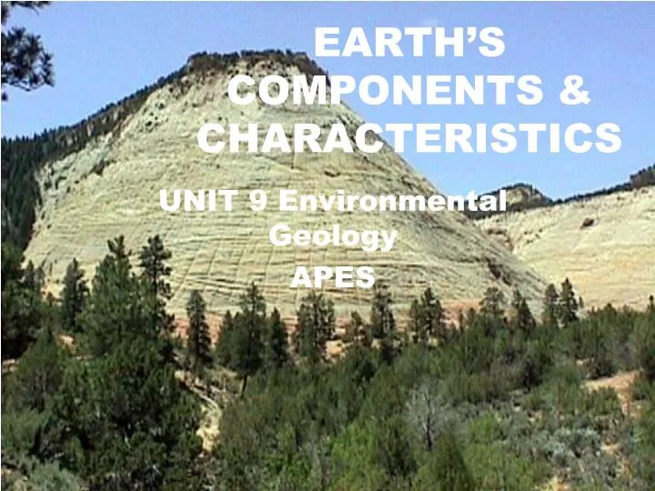 earth s components characteristics
