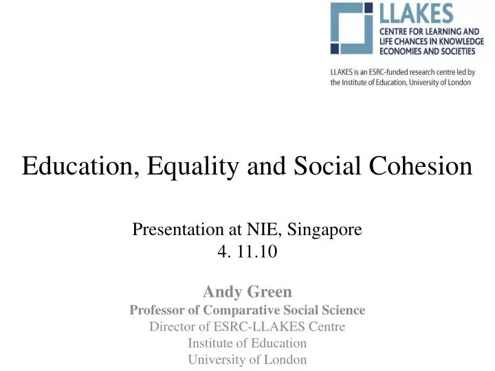 education equality and social cohesion presentation at nie singapore 4 11 10