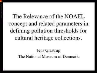 The Relevance of the NOAEL concept and related parameters in defining pollution thresholds for cultural heritage collect