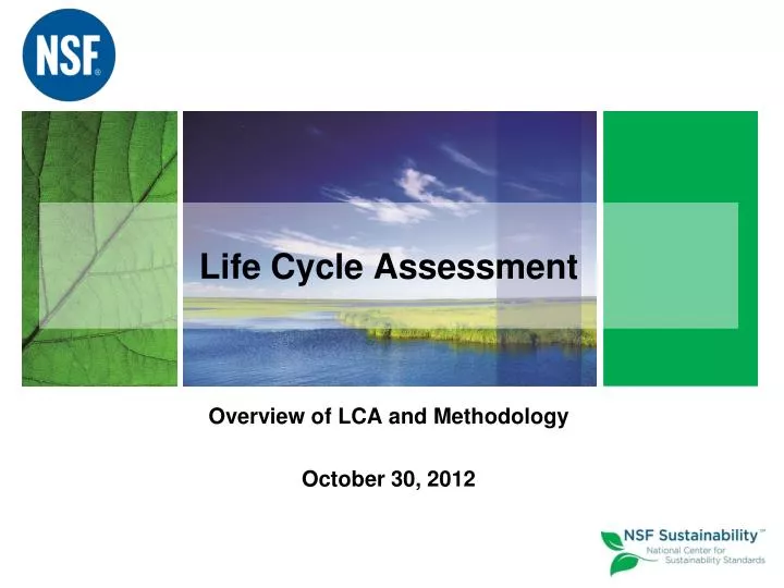 overview of lca and methodology october 30 2012