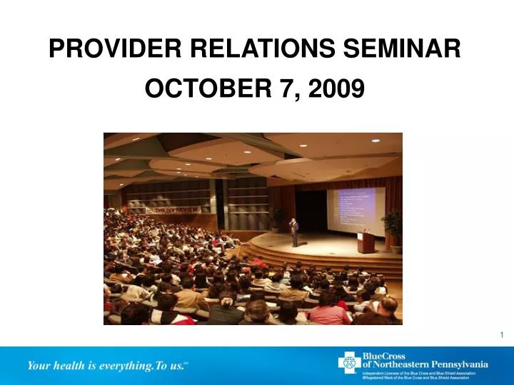 provider relations seminar october 7 2009