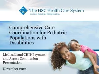 Comprehensive Care Coordination for Pediatric Populations with Disabilities