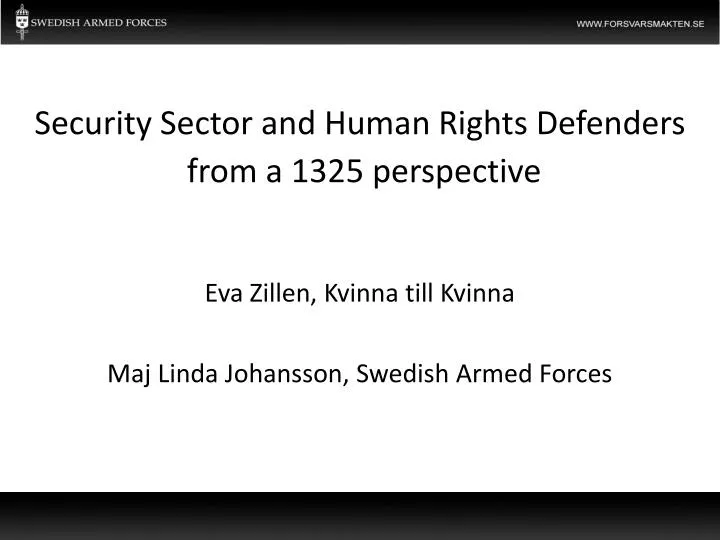 security sector and human rights defenders from a 1325 perspective