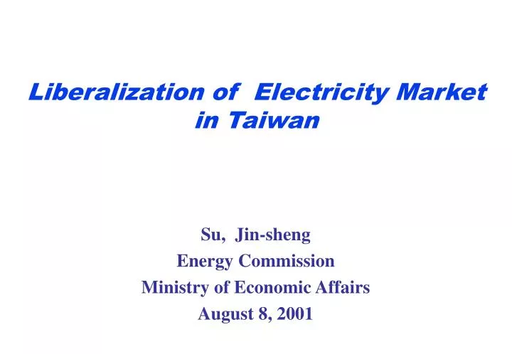 liberalization of electricity market in taiwan