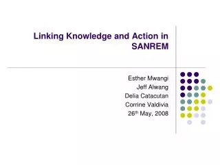 Linking Knowledge and Action in SANREM
