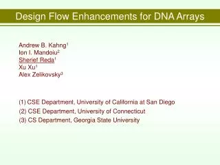 Design Flow Enhancements for DNA Arrays