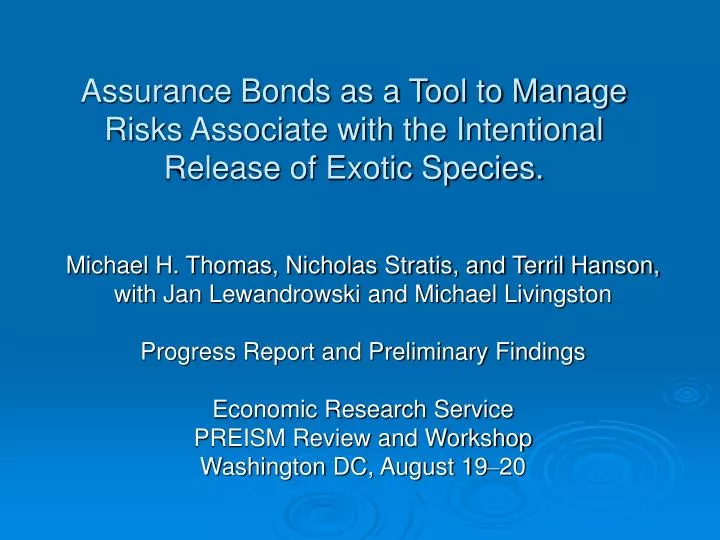 assurance bonds as a tool to manage risks associate with the intentional release of exotic species