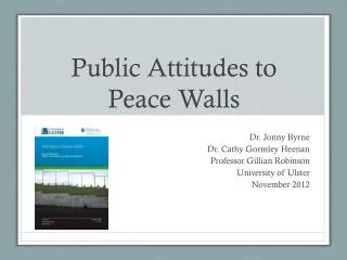 Public Attitudes to Peace Walls