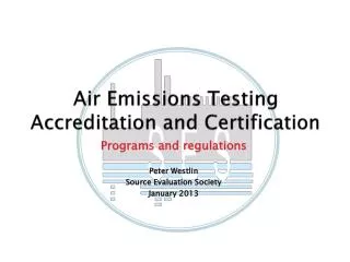 Air Emissions Testing Accreditation and Certification