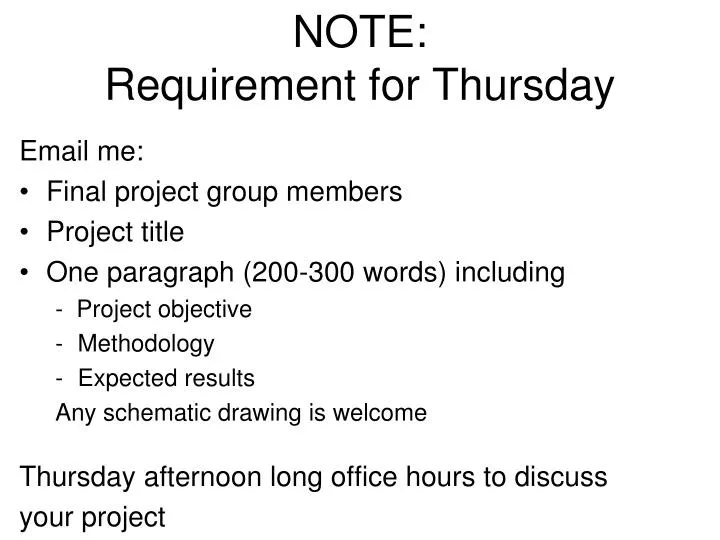 note requirement for thursday