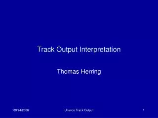 Track Output Interpretation