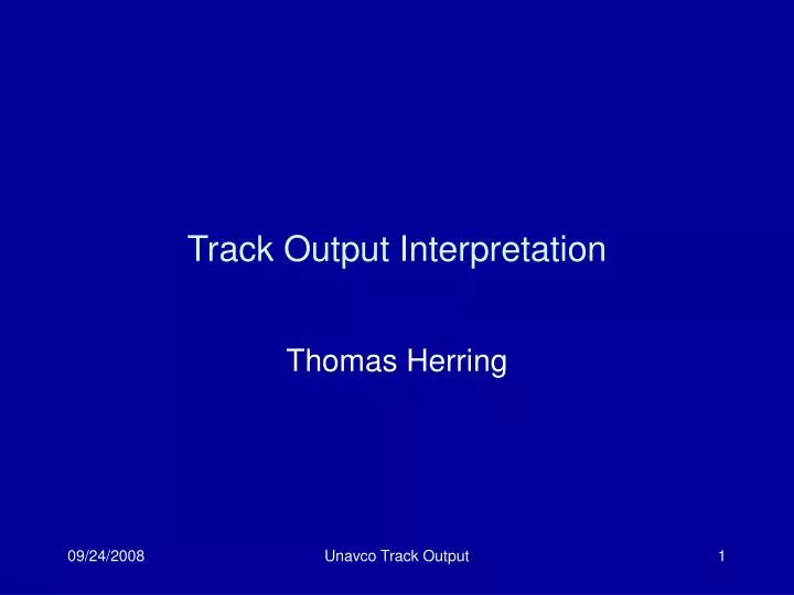 track output interpretation