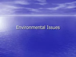 Environmental Issues