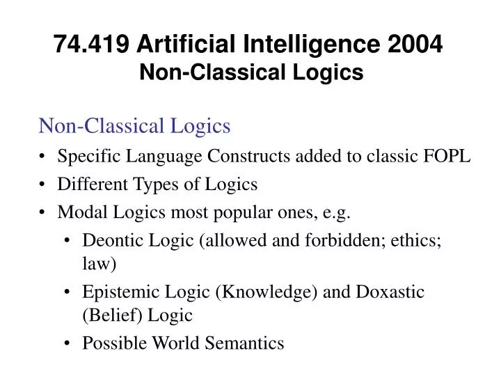 74 419 artificial intelligence 2004 non classical logics