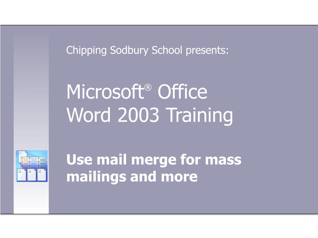 PPT - Microsoft ® Office Word 2003 Training PowerPoint Presentation ...