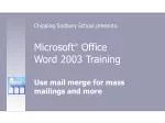 Microsoft ® Office Word 2003 Training