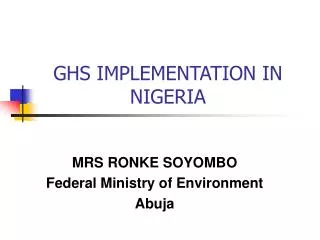 GHS IMPLEMENTATION IN NIGERIA