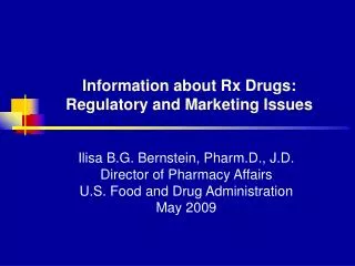 Information about Rx Drugs: Regulatory and Marketing Issues