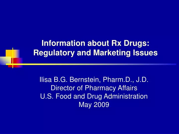 information about rx drugs regulatory and marketing issues