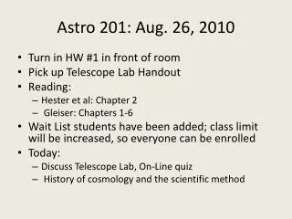 Astro 201: Aug. 26, 2010