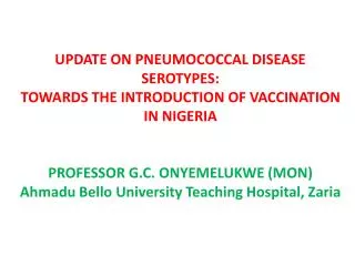 EXPERT PANEL MEETING ABUJA JUNE 16 TH 2010 ON INVASIVE PNEUMOCOCCAL DISEASE (IPD)