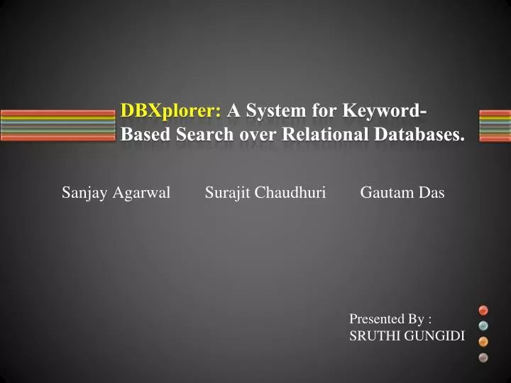 dbxplorer a system for keyword based search over relational databases