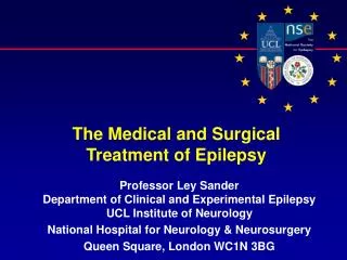 Professor Ley Sander Department of Clinical and Experimental Epilepsy UCL Institute of Neurology National Hospital for N