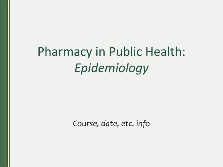 pharmacy in public health epidemiology