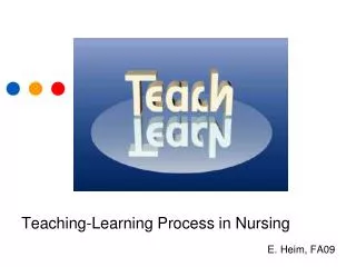 Teaching-Learning Process in Nursing