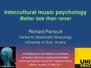 Intercultural music psychology Better late than never
