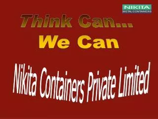 Nikita Containers Private Limited