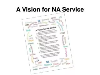 A Vision for NA Service