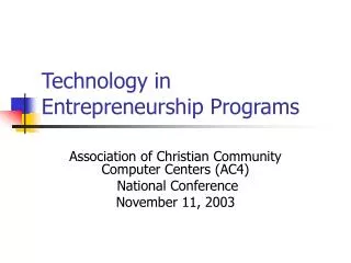 Technology in Entrepreneurship Programs