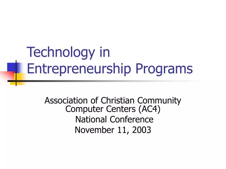 technology in entrepreneurship programs