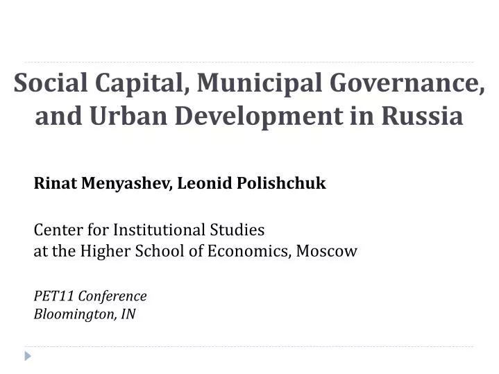 social capital municipal governance and urban development in russia