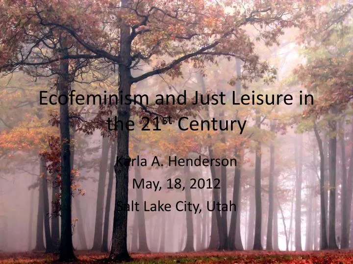 ecofeminism and just leisure in the 21 st century